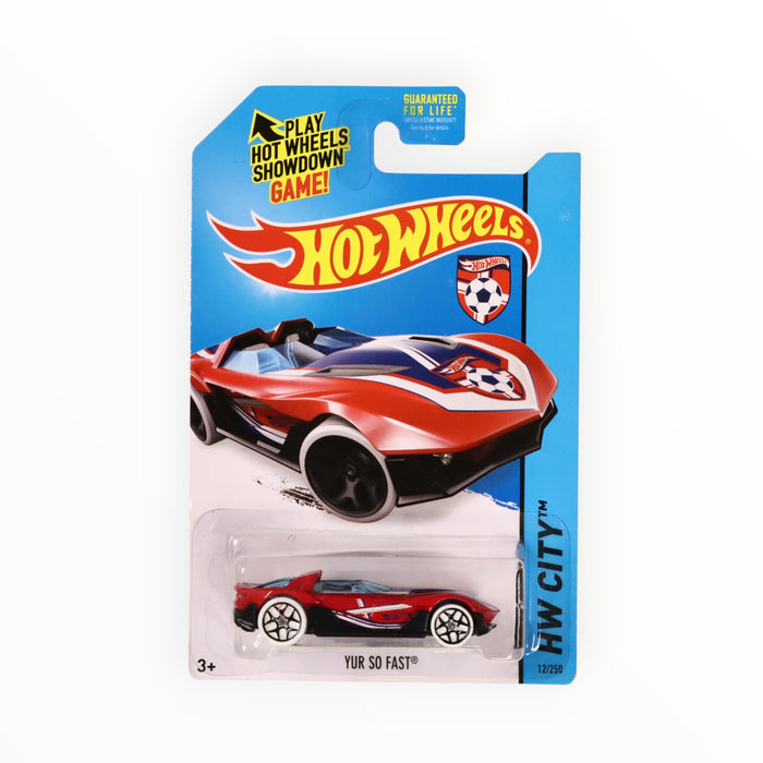 Hot Wheels Yur So Fast - Mainline (2014) 12/250